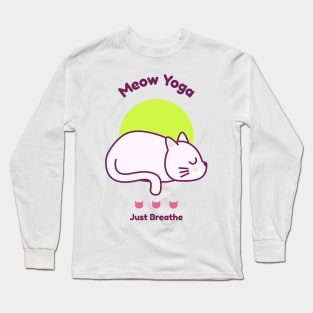 Meow Yoga Just Breathe Long Sleeve T-Shirt